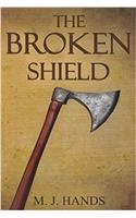 The Broken Shield