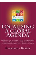 Localising a Global Agenda