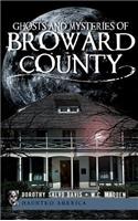 Ghosts and Mysteries of Broward County