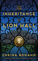 The Inheritance of Lion Hall