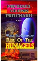 World Transformation - Rise of the Humagels