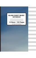 Blank Sheet Music Notebook - Blue Clear Sky