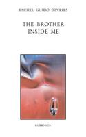 Brother Inside Me