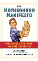 The Motherhood Manifesto