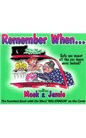 Remember When...
