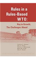Rules in a Rules-Based Wto