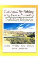 Steelhead Fly Fishing Nez Perce Country