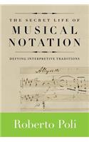 Secret Life of Musical Notation