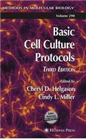 Basic Cell Culture Protocols