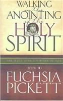 Walking in the Anointing of the Holy Spirit