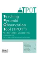 Teaching Pyramid Observation Tool (Tpot(tm)) for Preschool Classrooms, Research Edition