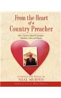 From The Heart Of A Country Preacher