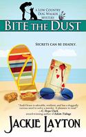 Bite the Dust: (1 Low Country Dog Walker Mystery)
