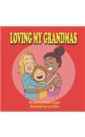 Loving My Grandmas