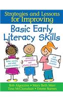 Strategies and Lessons for Improving Basic Early Literacy Skills