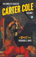 Complete Cases of Carter Cole, Volume 1