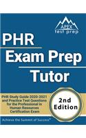 PHR Exam Prep Tutor