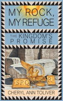 My Rock, My Refuge