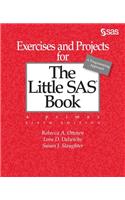 Exercises and Projects for The Little SAS Book, Sixth Edition