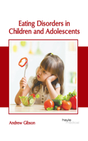 Eating Disorders in Children and Adolescents