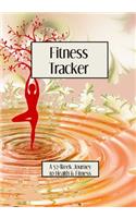 Fitness Tracker Journal and Planner