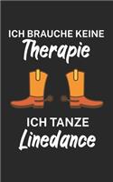 Ich brauche keine Therapie ich tanze linedance