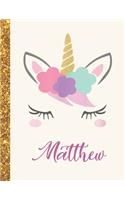 Matthew: Matthew Unicorn Personalized Black Paper SketchBook for Girls and Kids to Drawing and Sketching Doodle Taking Note Marble Size 8.5 x 11