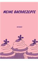 Meine Backrezepte Notizbuch