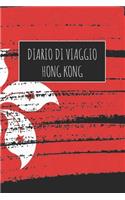 Diario di Viaggio Hong Kong: 6x9 Diario di viaggio I Taccuino con liste di controllo da compilare I Un regalo perfetto per il tuo viaggio in Hong Kong e per ogni viaggiatore