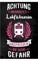 Lokführerin: Kariertes Notizbuch für Lokführerinnen - 6 x 9 Zoll, ca. A5 -100 Seiten - kariert - Notizbuch für die Arbeit oder Freizeit