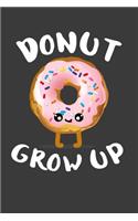 Donut Grow Up
