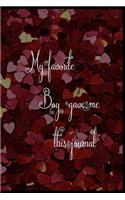 My Favorite Boy Gave Me This Journal