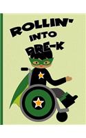 Rollin' into Pre-K: Black Hair Boy in Wheelchair: Hand Writing Notebook