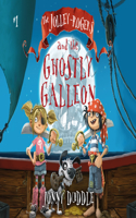 Jolley-Rogers and the Ghostly Galleon
