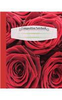 Composition Notebook: Red Rose Wide Ruled Blank Lined College Notebook For Kids Teens Girls To Take Notes For School & College Classes.