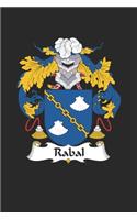 Rabal: Rabal Coat of Arms and Family Crest Notebook Journal (6 x 9 - 100 pages)