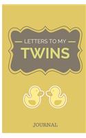 Letters to my twins