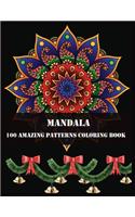 Mandala 100 Amazing Patterns Coloring Book