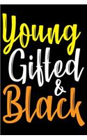 Young Gifted And Black