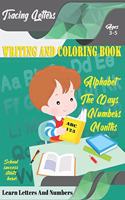 Learn Letters And Numbers ABC 123 Writing And Coloring Book
