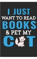 I Just Want To Read My Books And Pet My Cats