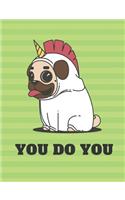 You Do You Notebook