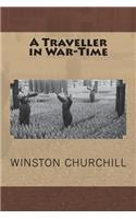 A Traveller in War-Time
