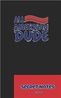 All American Dude - Secret Notes