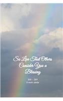 So Live That Others Consider You a Blessing 15-Month Weekly Monthly Planner Vol 8