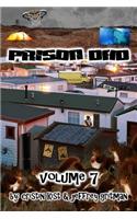 Prison Dad Volume 7: (7 Prison Dad)