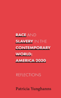 Race and Slavery in the Contemporary World