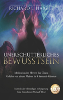 Unerschütterliche Bewusstheit