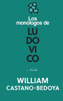 Monólogos de Ludovico