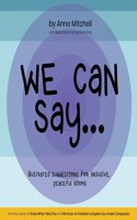We Can Say...